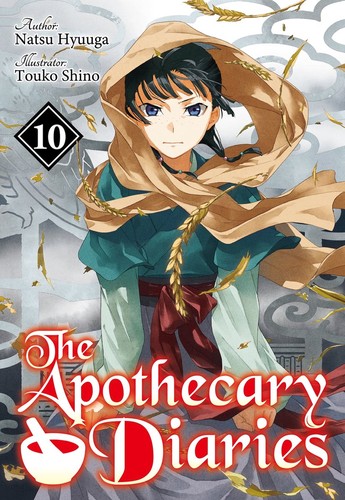 日向夏, Touko Shino, Kevin Steinbach: The Apothecary Diaries 10 (EBook, J-Novel Club)