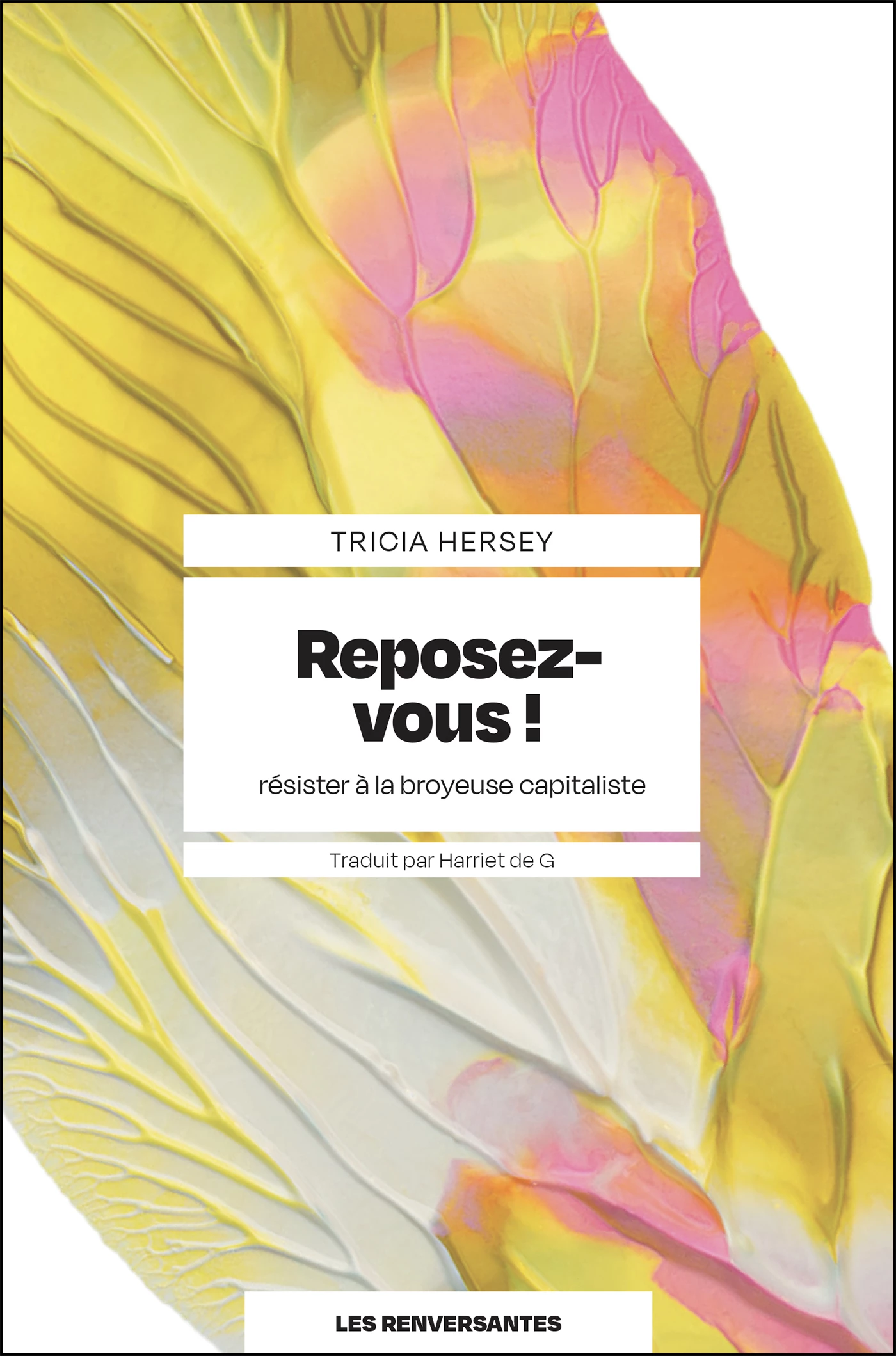 Tricia Hersey: Reposez-vous (Hardcover, French language, 2026, Les renversantes)