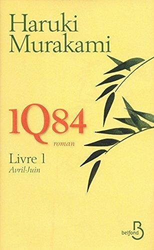 Haruki Murakami: 1Q84 Livre 1 (French language, 2011, Belfond)