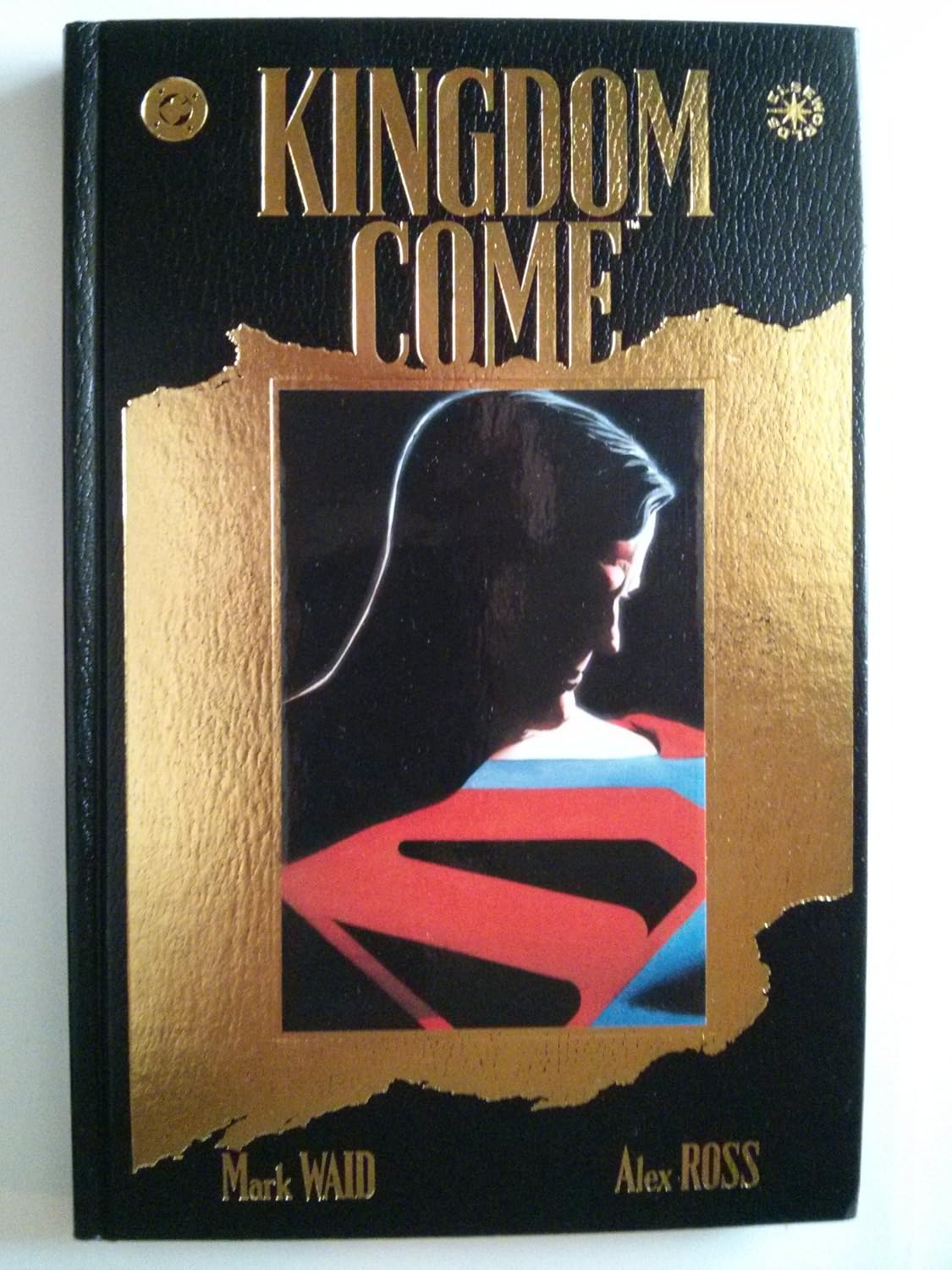 Mark Waid, Alex Ross: Kingdom come (Hardcover, 1997, DC Comics)