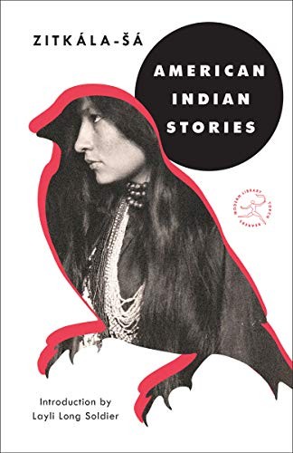 Zitkala-Sa: American Indian Stories (Paperback, 2019, Modern Library)