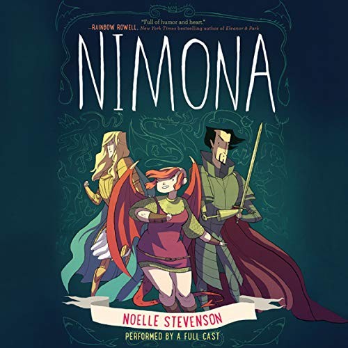 N.D. Stevenson: Nimona (AudiobookFormat, HarperCollins Publishers and Blackstone Audio)