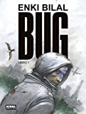 Enki Bilal: Bug, Libro 1 (Hardcover, Spanish language, NORMA EDITORIAL, S.A.)