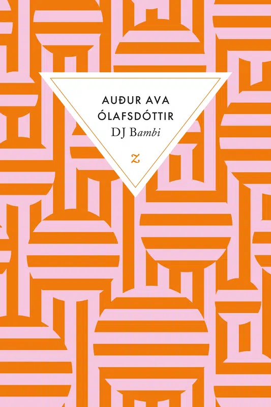 Auður Ava Ólafsdóttir, Éric Boury (traduction): DJ Bambi (Paperback, French language, 2025, Zulma)