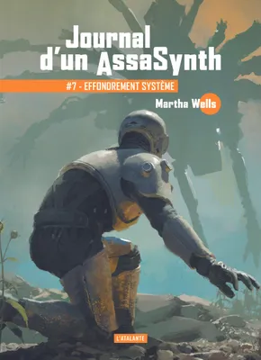 Martha Wells, Mathilde Montier (traduction): Effondrement système (French language, 2025, Atalante)