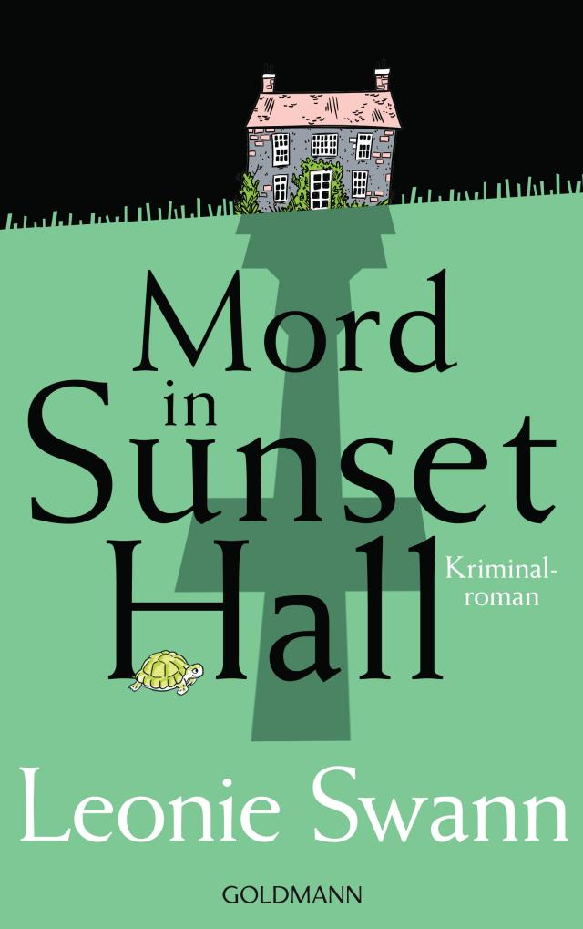 Leonie Swann: Mord in Sunset Hall (Hardcover, German language, Goldmann)