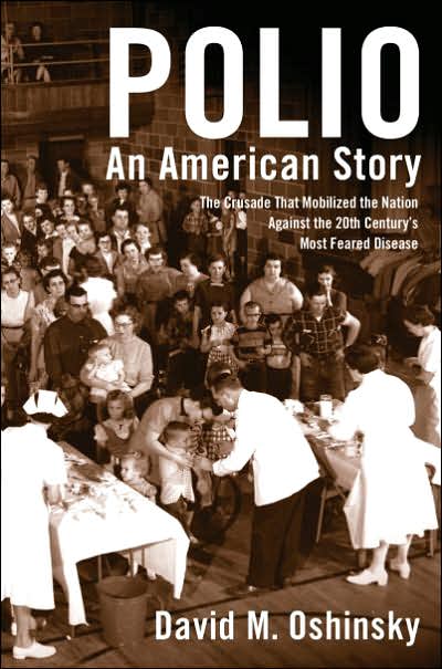 David M. Oshinsky: Polio (Hardcover, 2005, Oxford University Press)