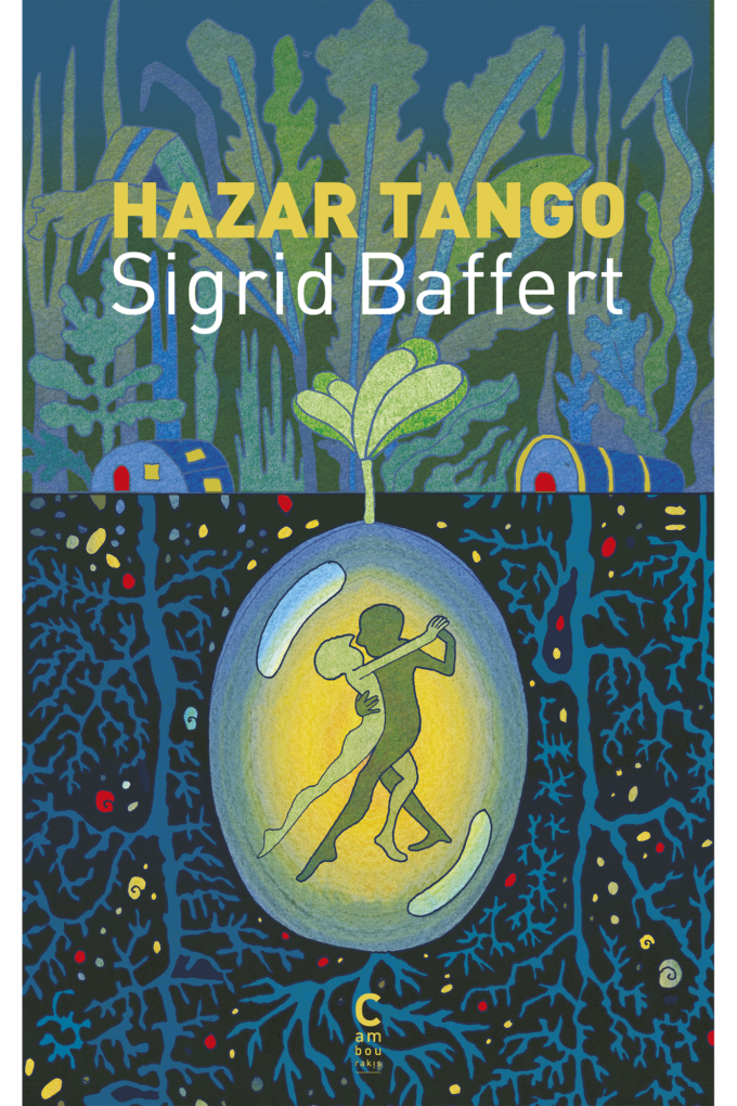 Sigrid Baffert: Hazar tango (2026, Cambourakis)