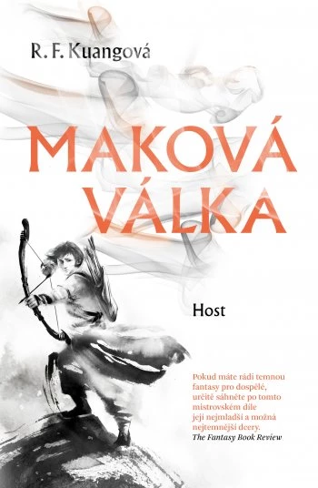 R.F. Kuang, R. F. Kuang (duplicate), Emily Woo Zeller: Maková válka (Paperback, Czech language, Host)