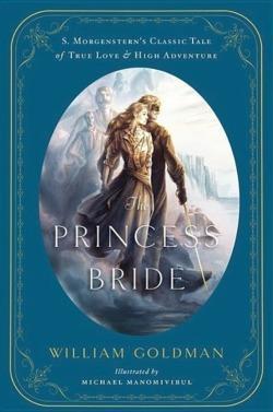 William Goldman: The Princess Bride (Hardcover, 2013, Harper)