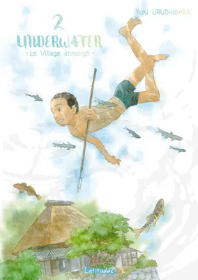 Yuki Urushibara, Thibaud Desbief: Underwater (GraphicNovel, French language, 2016, Ki-oon)