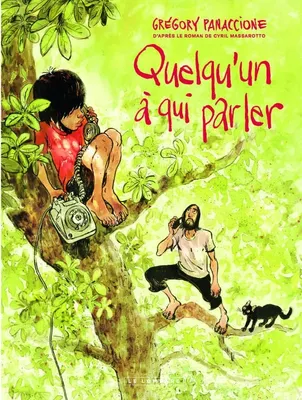 Grégory Panaccione, Cyril Massarotto: Quelqu'un à qui parler (GraphicNovel, French language, 2021, Le Lombard)