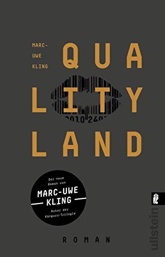 Marc-Uwe Kling: QualityLand (Paperback, German language, 2019, Ullstein Taschenbuchvlg.)