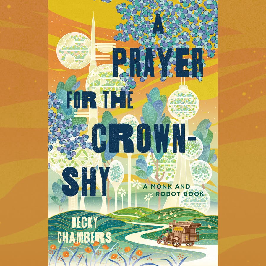 Becky Chambers (Duplicate), Emmett Grosland: Prayer for the Crown-Shy (AudiobookFormat, 2022, Macmillan Audio)