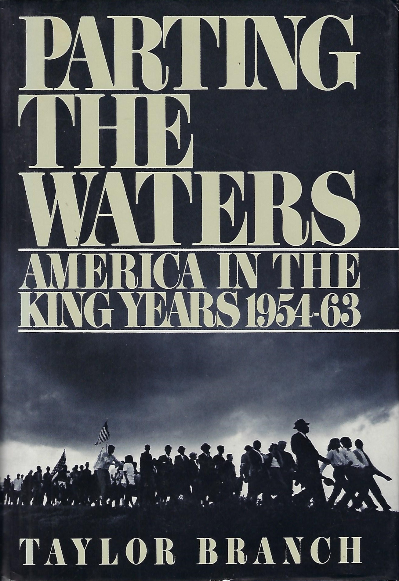 Taylor Branch: Parting the Waters (Hardcover, 1988, Simon and Schuster)