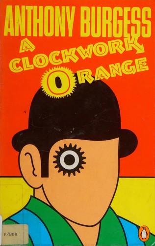Anthony Burgess: A Clockwork Orange (Spanish language, 1994, Penguin Books)
